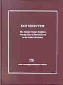 East Meets West : Russian Trumpet Tradition From The Time Of Peter The Great...