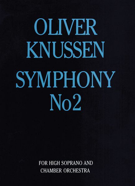 Symphony No. 2, Op. 7 : For High Soprano and Chamber Orchestra.