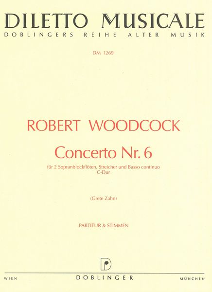 Concerto Nr. 6 : Für 2 Sopranblockflöten, Streicher und Basso Continuo.