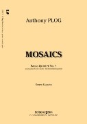 Mosaics : For Brass Quintet.