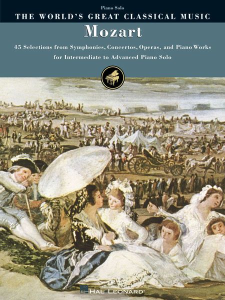 Mozart : For Intermediate To Advanced Piano Solo.
