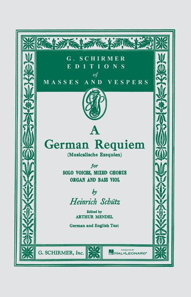 German Requiem = Musikalische Exequien (SATB).