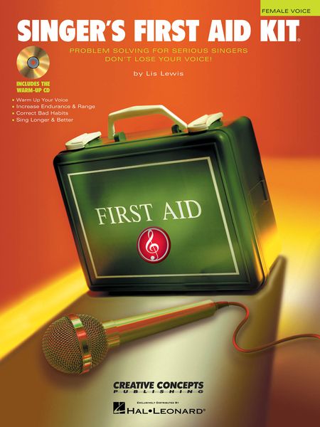 Singer's First Aid Kit : Female Voice - Includes The Warm-Up CD.