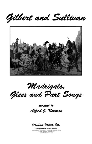 Madrigals, Glees And Part-Songs / Compiled By Alfred J. Neuman.
