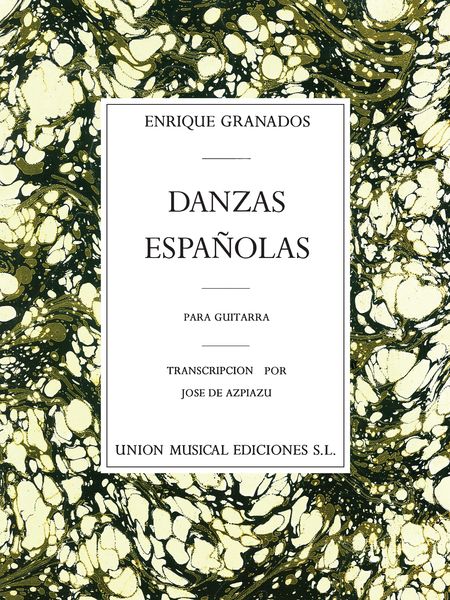 Danza Espagnolas : For Guitar.