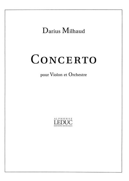 Concerto : For Violin and Orchestra - Piano reduction.