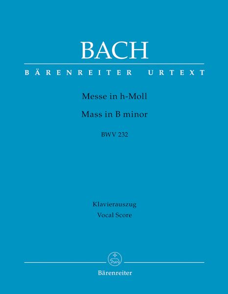Mass In B Minor, BWV 232.