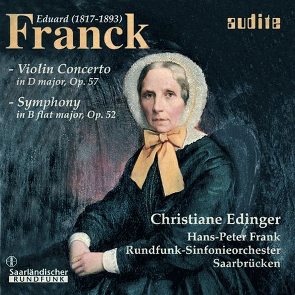 Violin Concerto In D Major, Op. 57; Symphony In Bb Major, Op. 52.