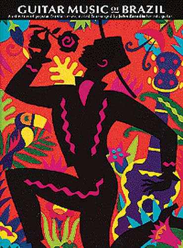 Guitar Music Of Brazil : A Collection Of Popular Brazilian Music / edited and arranged by J. Zaradin