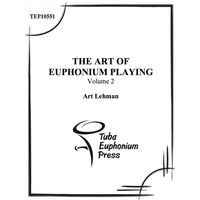 Art Of Euphonium Playing, Vol. 2.