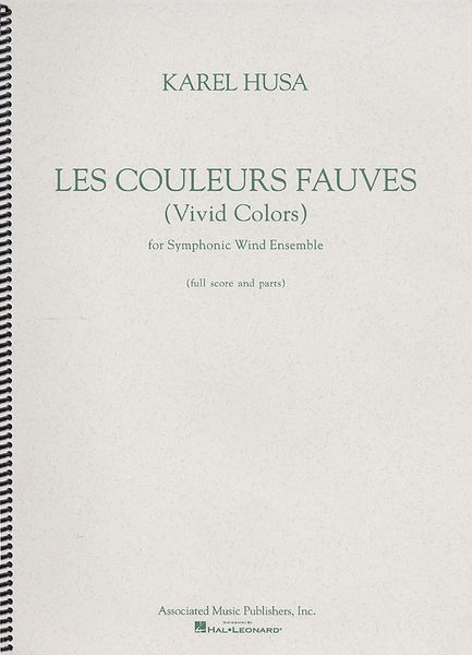 Les Couleurs Fauves : For Symphonic Wind Ensemble.