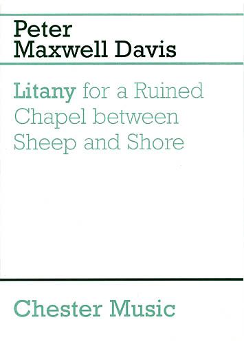 Litany For A Ruined Chapel Between Sheep and Shore : For Solo Trumpet.