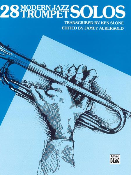 28 Modern Jazz Trumpet Solos, Book 1.