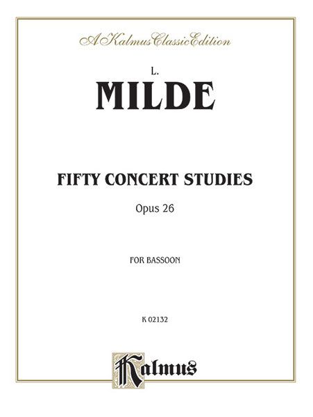 Fifty Concert Studies, Op. 26 : For Bassoon.