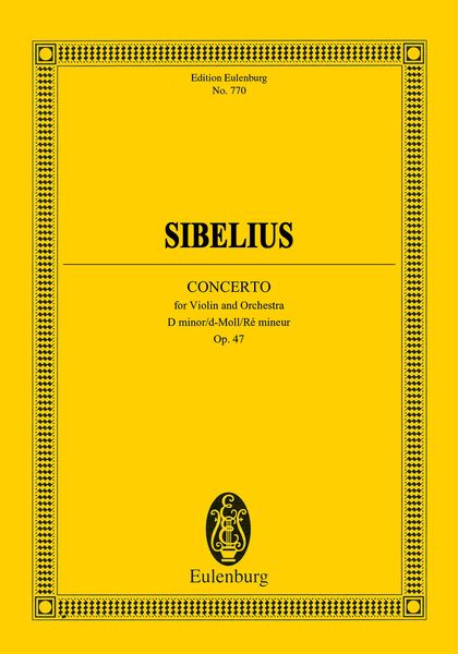 Concerto In D Minor, Op. 47 : For Violin and Orchestra.