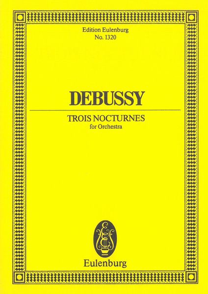 Three Nocturnes : For Orchestra.