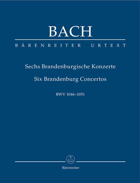 Brandenburg Concertos Nos. 1-6, BWV 1046-1051.