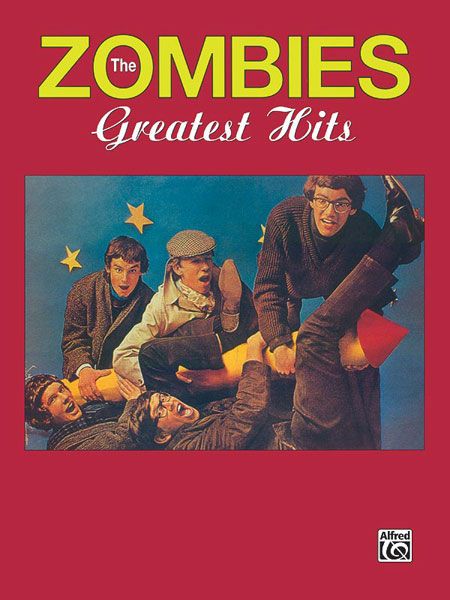 Zombies Greatest Hits.