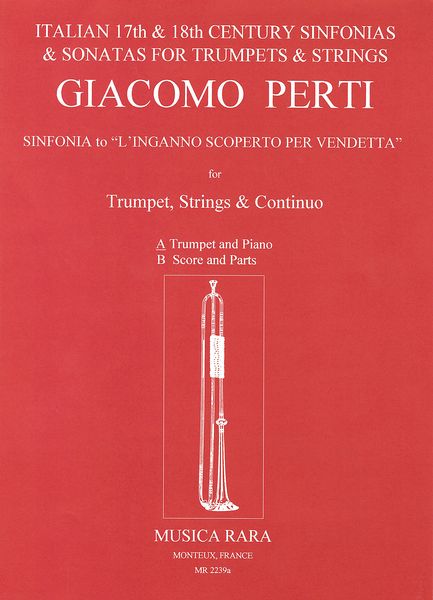 Sinfonia To l'Inganno Scoperto Per Vendetta : For Trumpet and Piano.