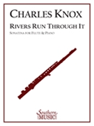 Rivers Run Through It : Sonatina For Flute and Piano.