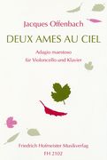 Deux Ames Au Ciel : Adagio Maestoso For Violoncello and Piano / edited by Peter Bruns.