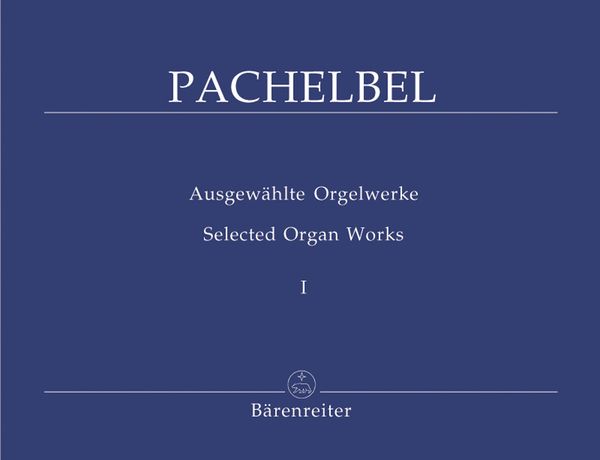 Selected Organ Works, Vol. 1.