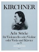 Acht Stücke, Op. 79 : Für Violoncello (Oder Viola) und Klavier.