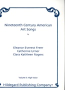 Nineteenth Century American Art Songs, Vol. 2 : For Medium Voice & Piano.
