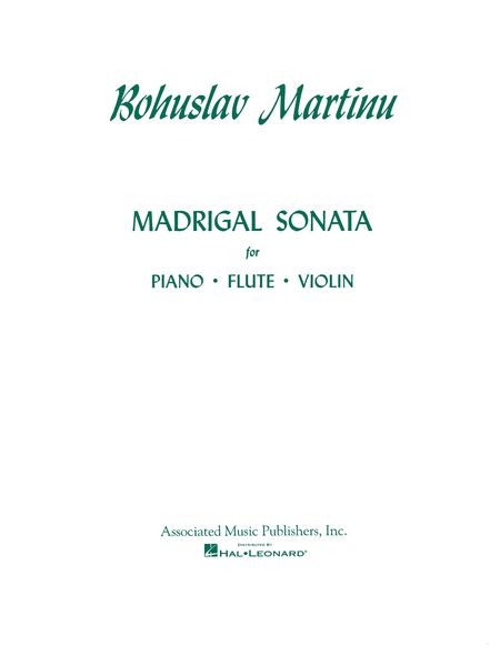 Madrigal Sonata : For Flute, Violin and Piano.