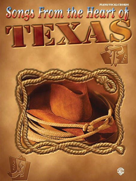 Songs From The Heart Of Texas.