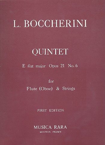 Quintet In E Flat Major, Op. 21, No. 6 : For Flute and String Quartet.