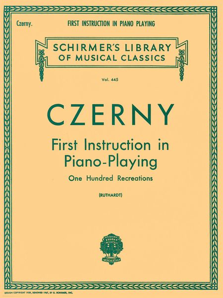 First Instruction In Piano Playing 100 Recreations (Ruthardt).