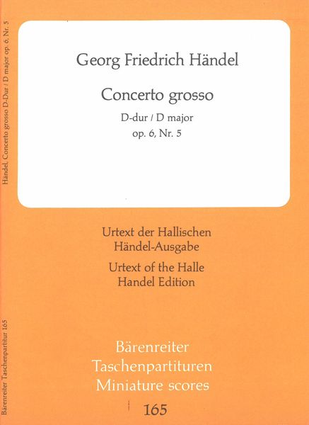 Concerto Grosso In D Major, Op. 6, Nr. 5 HWV 323.