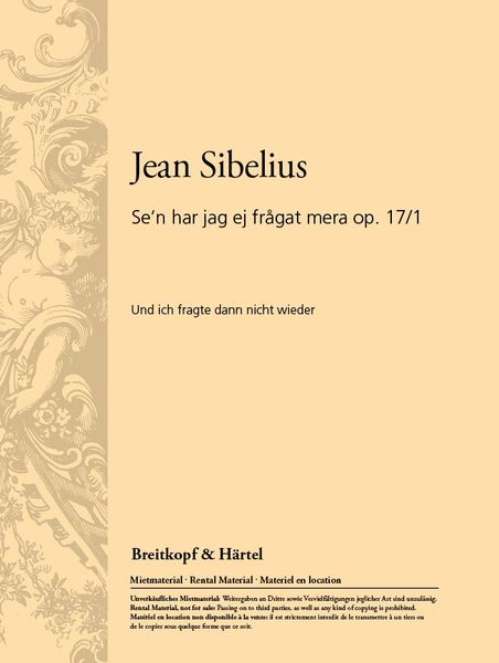 Sen Har Hag Ej Fragat Mera, Op. 17/1 : For Low Voice and Piano.