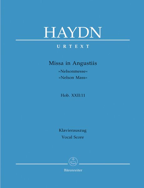 Missa In Angustiis (Nelson Mass), Hob. XXII:11 : SATB and Piano.