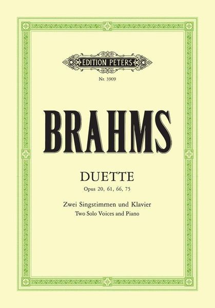 Duette, Op. 20, 61, 66, 75 : Für 2 Singstimmen und Klavier.