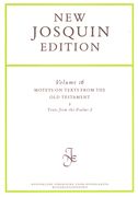 Motets On Texts From The Old Testament, Part 3 : Texts From The Psalms 2 / edited by Martin Picker.