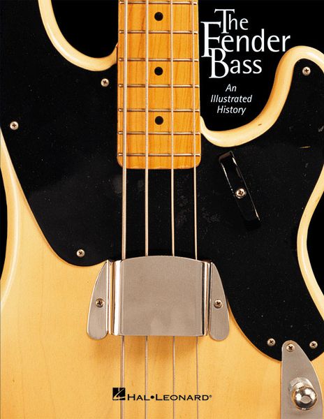 Fender Bass : An Illustrated History.