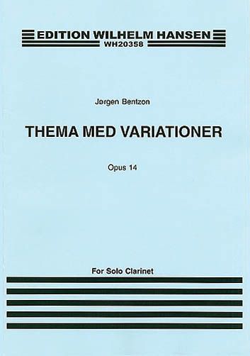 Tema Mit Variationen, Op. 14 : For Clarinet.