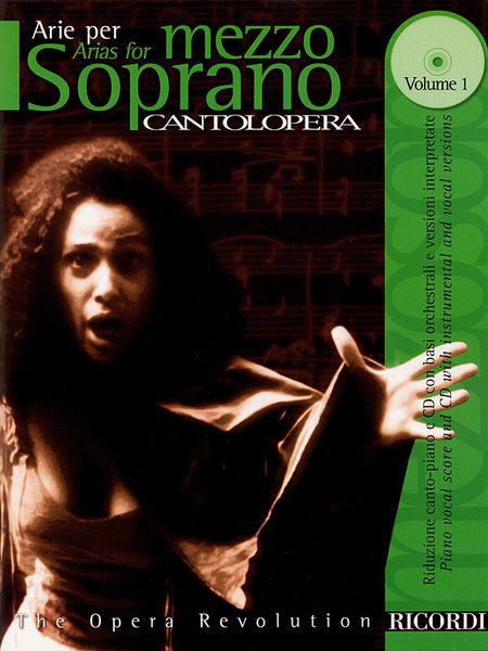 Arias For Mezzo-Soprano, Vol. 1 : Vocal Score & CD With Orchestral Accompaniment.