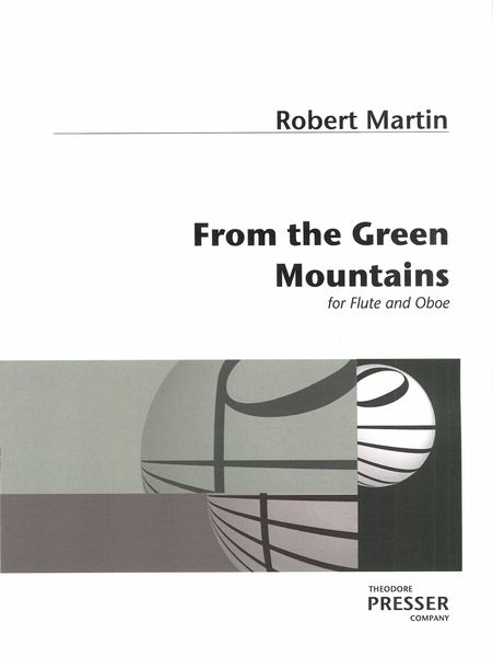 From The Green Mountains : For Flute and Oboe (1977).