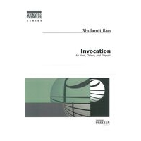 Invocation : For Horn, Chimes and Timpani (1994, Revised 1999).