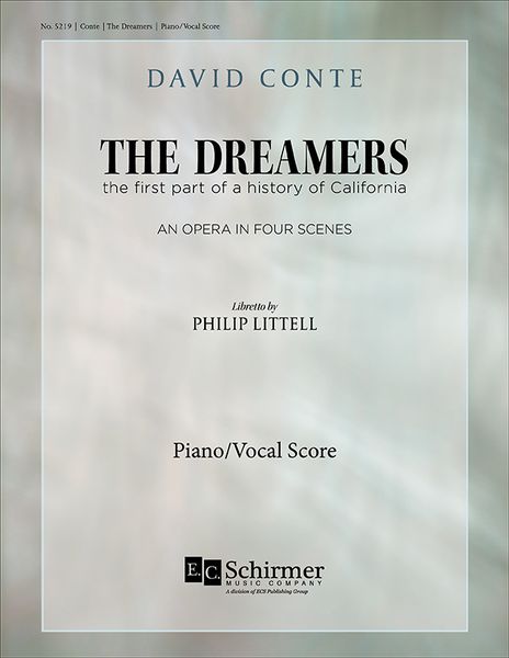 Dreamers : An Opera In Four Scenes.