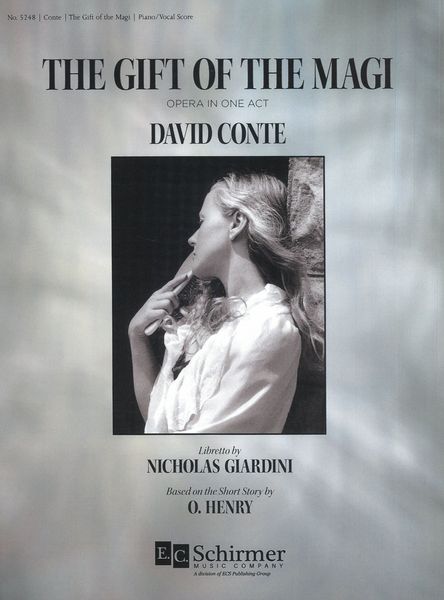 Gift Of The Magi : Opera In One Act.
