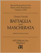 Battaglia d'Amore Dispetto and Mascherata Della Malinconia Et Allegrezza.