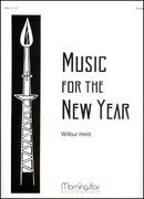 Music For The New Year : For Organ.