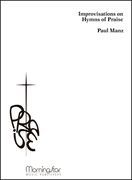 Improvisations On Hymns Of Praise : For Organ.