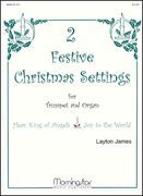 Two Festive Christmas Settings : For Trumpet and Organ.