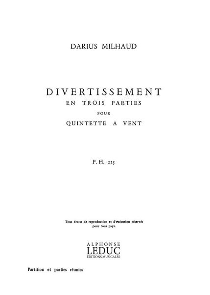 Divertissement En Trois Parties : For Woodwind Quintet.