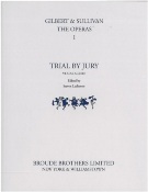 Trial by Jury / Vocal Score edited by Steven Ledbetter.